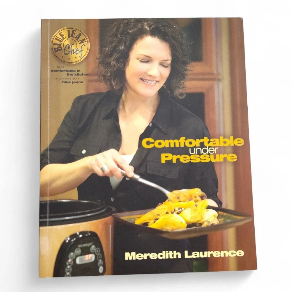 Comfortable Under Pressure Cooker Cookbook‎ 2012 Softcover by Meredith Laurence